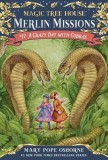 Magic Tree House #45: A Crazy Day with Cobras