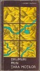 I. Tugui, N. Chesaraicu - Drumuri prin Tara Motilor, 1973