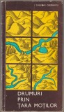 I. Tugui, N. Chesaraicu - Drumuri prin Tara Motilor, 1973
