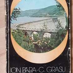 Lacul Bicaz si imprejurimi- Ion Bara, C. Grasu