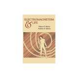 Electromagnetism and Life