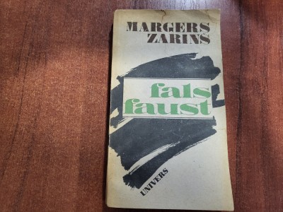 Fals Faust de Margers Zarins foto