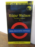 Edgar Wallace - Cei trei justitiari (partea I), Polirom