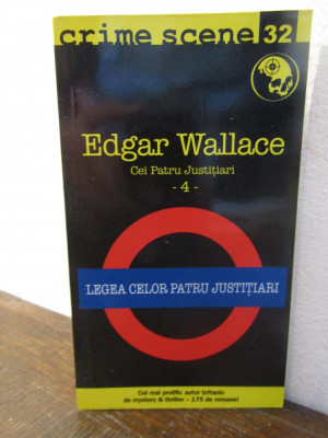 Edgar Wallace - Cei trei justitiari (partea I) foto