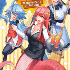 Monster Musume the Novel - Monster Girls on the Job! (Light Novel)