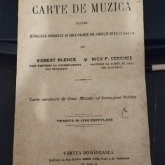 Robert Klenck, Nicu P. Cerchez - Carte de Muzica pentru Scoalele Normale si Secundare Clasa I-a