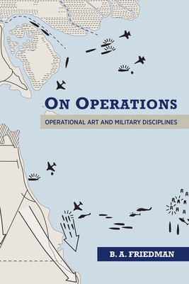 On Operations: Operational Art and Military Disciplines foto