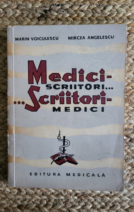 Medici-scriitori...scriitori-medici-Marin Voiculescu, Mircea Angelescu