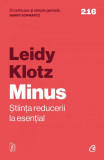 Minus - Paperback brosat - Leidy Klotz - Curtea Veche