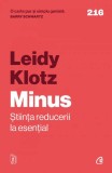 Cumpara ieftin Minus - Paperback brosat - Leidy Klotz - Curtea Veche