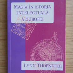 Magia in istoria intelectuala a Europei - Lynn Thorndike