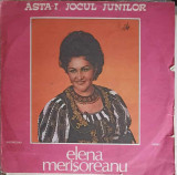 Disc vinil, LP. &amp;#258;sta-i Jocul Junilor-Elena Meri&amp;#351;oreanu