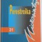 PERESTROIKA de PASCAL LOROT , 2002