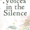 Voices in the Silence