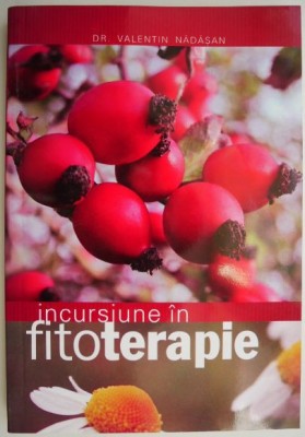 Incursiune in fitoterapie &amp;ndash; Valentin Nadasan foto