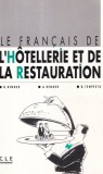 Carte Le francais de l'hotellerie et de la, H. Renner, U. Renner, G. Tempesta, 1991, 126 pagini, 16x24cm, romana, brosata