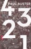 Paul Auster 4 3 2 1 - Roman Literar Modern, Carti Beletristica, Coperta Brosata, Limba Romana, Editura ART, An 2018
