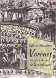 AS - SFANTA MANASTIRE VORONET - UN SFERT DE VEAC DE LA REINFIINTARE