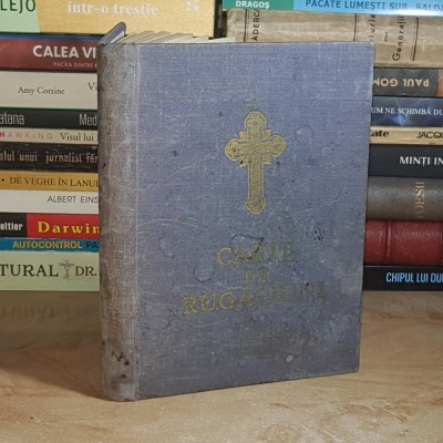 CARTE DE RUGACIUNI PENTRU TOT CRESTINUL * JUSTINIAN , 1968 * foto