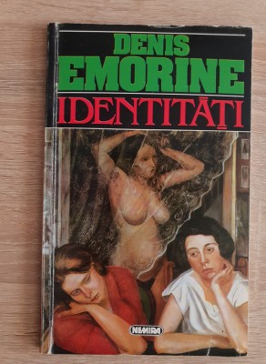 Identități - Denis Emorine foto