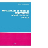 Modalitati si tehnici de evaluare in invatamantul primar