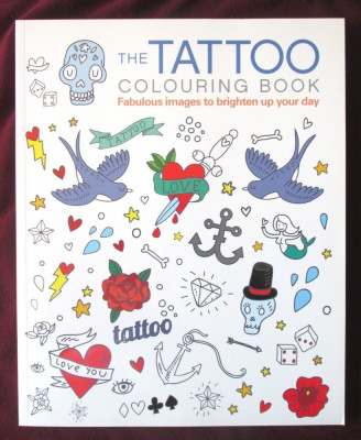 &amp;quot;THE TATTOO COLORING BOOK. Fabulous images to brighten up your day&amp;quot; foto