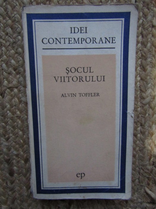 SOCUL VIITORULUI-ALVIN TOFFLER