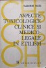 ASPECTE TOXICOLOGICE CLINICE SI MEDICO-LEGALE IN ETILISM-VLADIMIR BELIS-256106