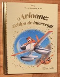 Avioane: Echipa de interventii. Disney. Povesti din colectia de aur, Nr. 50