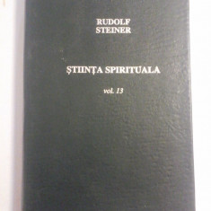 STIINTA SPIRITUALA * Evolutia omului si a lumii - Rudolf STEINER