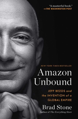 Amazon Unbound: Jeff Bezos and the Invention of a Global Empire foto