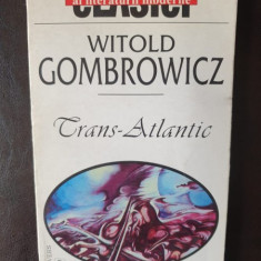 Witold Gombrowicz - Trans-Atlantic
