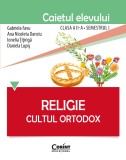 Religie. Cultul Ortodox - Caietul elevului clasa a II-a, semestrul I, Corint