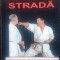 LUPTA DE STRADĂ - DU ZHENGAO