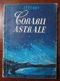 Corabii astrale- I.Efremov