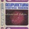 Acupunctura Stiintifica Moderna - Ioan Florin Dumitrescu, Dumitru Constantin