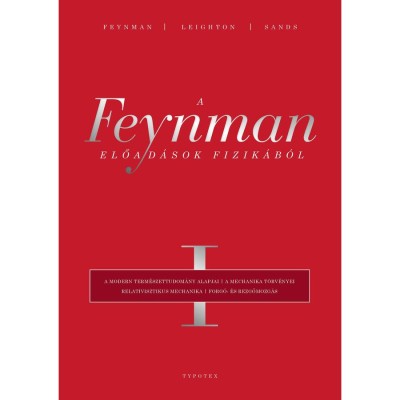 A Feynman-előad&amp;aacute;sok fizik&amp;aacute;b&amp;oacute;l I. - Richard Phillips Feynman foto