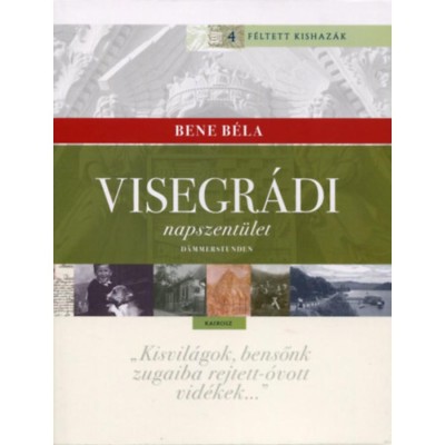Visegr&amp;aacute;di napszent&amp;uuml;let - D&amp;auml;mmerstunden - Bene B&amp;eacute;la foto