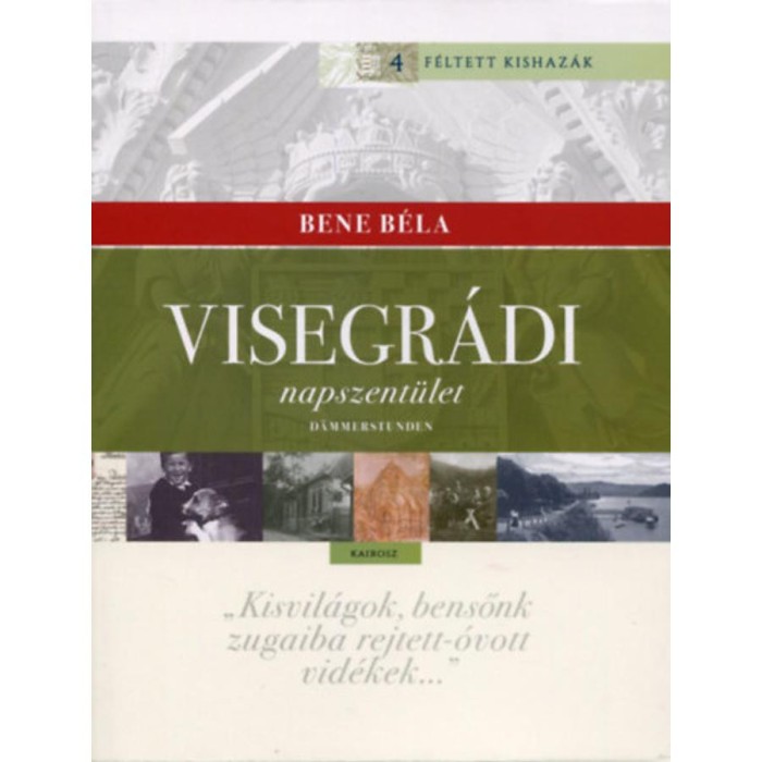 Visegr&aacute;di napszent&uuml;let - D&auml;mmerstunden - Bene B&eacute;la