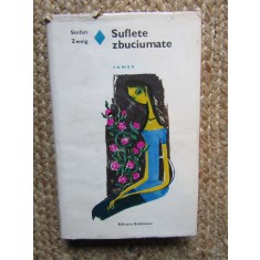 Suflete zbuciumate - Stefan Zweig CARTONATA