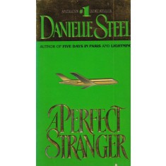 Danielle Steel - A Perfect Stranger