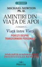 Amintiri din Viata de Apoi. Viata intre Vieti, Prestige