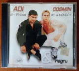 CD audio original Alb &amp; Negru - Adi din V&acirc;lcea &amp; Cosmin dea T-Short VG+