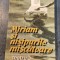 Miriam si nisipurile miscatoare teatru Dumitru SSolomon cu autograf