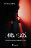 Umbra neagra - Karma Sufletescu