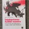 INTELEPCIUNEA FURIILOR NOASTRE - Marc Pistorio
