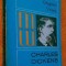 Charles Dickens - Grigore Veres / Colecția Monografii, Ed. Albatros