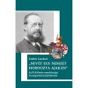 Nev&eacute;t egy Nemzet hordozta ajak&aacute;n - Sz&eacute;ll K&aacute;lm&aacute;n munk&aacute;ss&aacute;ga Szentgotth&aacute;rd fejlőd&eacute;s&eacute;&eacute;rt - Talab&eacute;r L&aacute;szl&oacute;n&eacute;