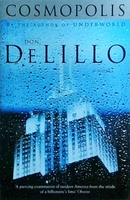 Don DeLillo - Cosmopolis