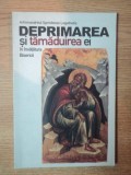 DEPRIMAREA SI TAMADUIREA EI IN INVATATURA BISERICII de SPIRIDONOS LOGOTHETIS , 2001